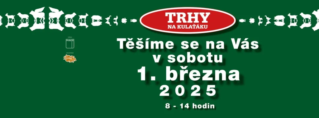 Trhy na Kulaťáku začátek sezony 2025